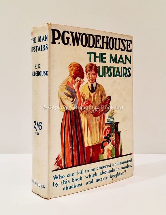 The Man Upstairs 1930 Thirteenth Edition F/NF – P.G. Wodehouse



