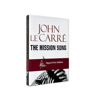 The Mission Song (2006) – John le Carré First Editions