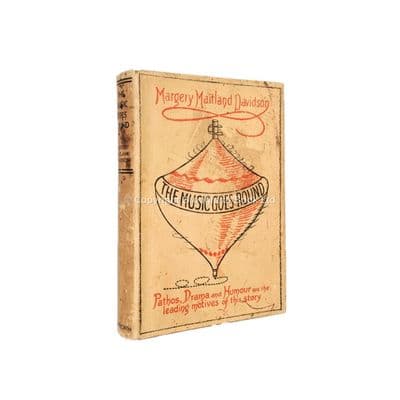 The Music Goes Round Signed by Margery Maitland Davidson First Edition Duckworth 1943