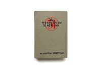 The Mystery of 31, New Inn by R. Austin Freeman First Thus Dodd, Mead & Co 1930