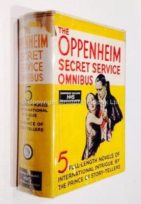 The Oppenheim Secret Service Omnibus First Edition Hodder & Stoughton 1932