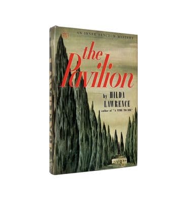 The Pavilion – 1946 1st/1st – F/NF – Hilda Lawrence