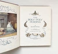The Roly-Poly Pudding 1908 First Edition NF – Beatrix Potter

