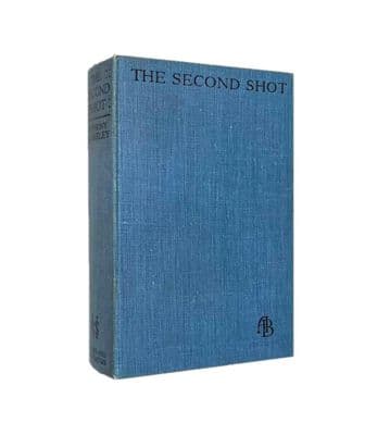 The Second Shot by Anthony Berkeley First Edition Hodder & Stoughton 1930