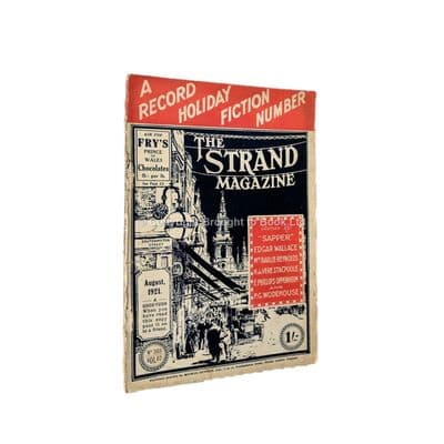 The Strand Magazine 368 August 1921 Sapper Edgar Wallace E. Phillips Oppenheim W. Heath Robinson P.G