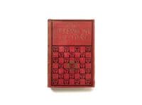 The Uttermost Farthing by R. Austin Freeman First Edition The John G. Winston Company 1914
