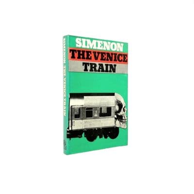 The Venice Train by Simenon First Edition Hamish Hamilton 1974