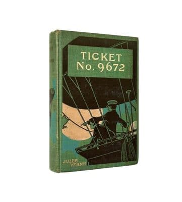 Ticket No. 9672 by Jules Verne First Edition M.A. Donohue & Co 1886