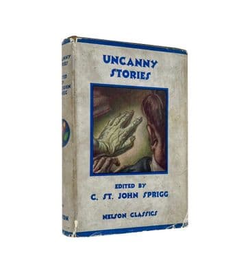 Uncanny Stories – 1936 1st/1st – VG/VG – Edited by C. St. John Sprigg