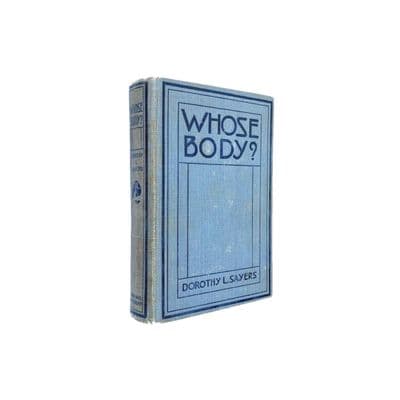 Whose Body? by Dorothy L. Sayers First Edition Boni & Liveright 1923