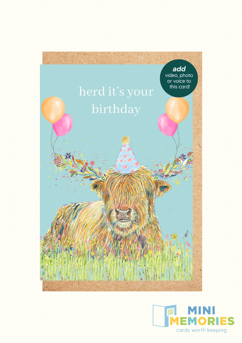 Herd it's your Birthday - Highland Cow QR Card - Add video, photo or voice to this card