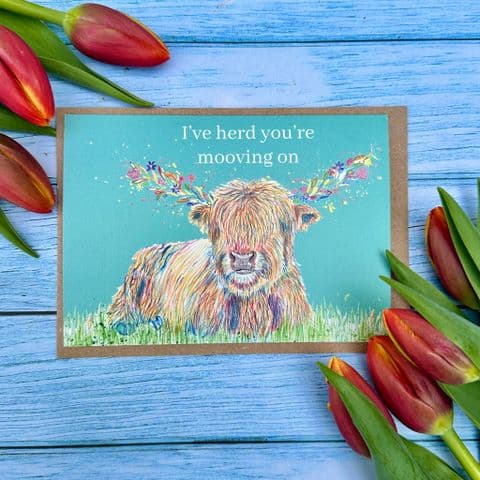 I'VE HERD YOU'RE MOOVING ON ECO-CARD