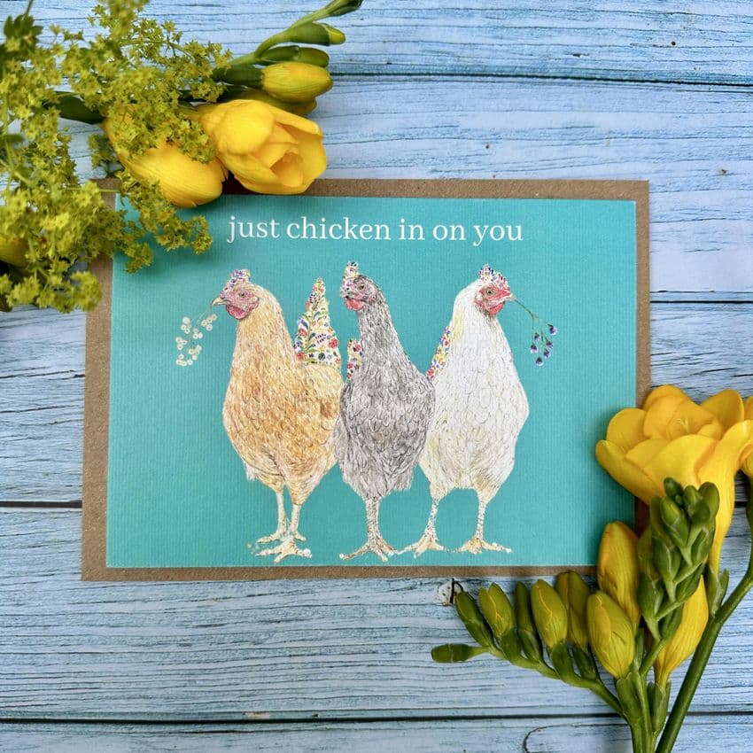 JUST CHICKEN IN ON YOU ECO-CARD
