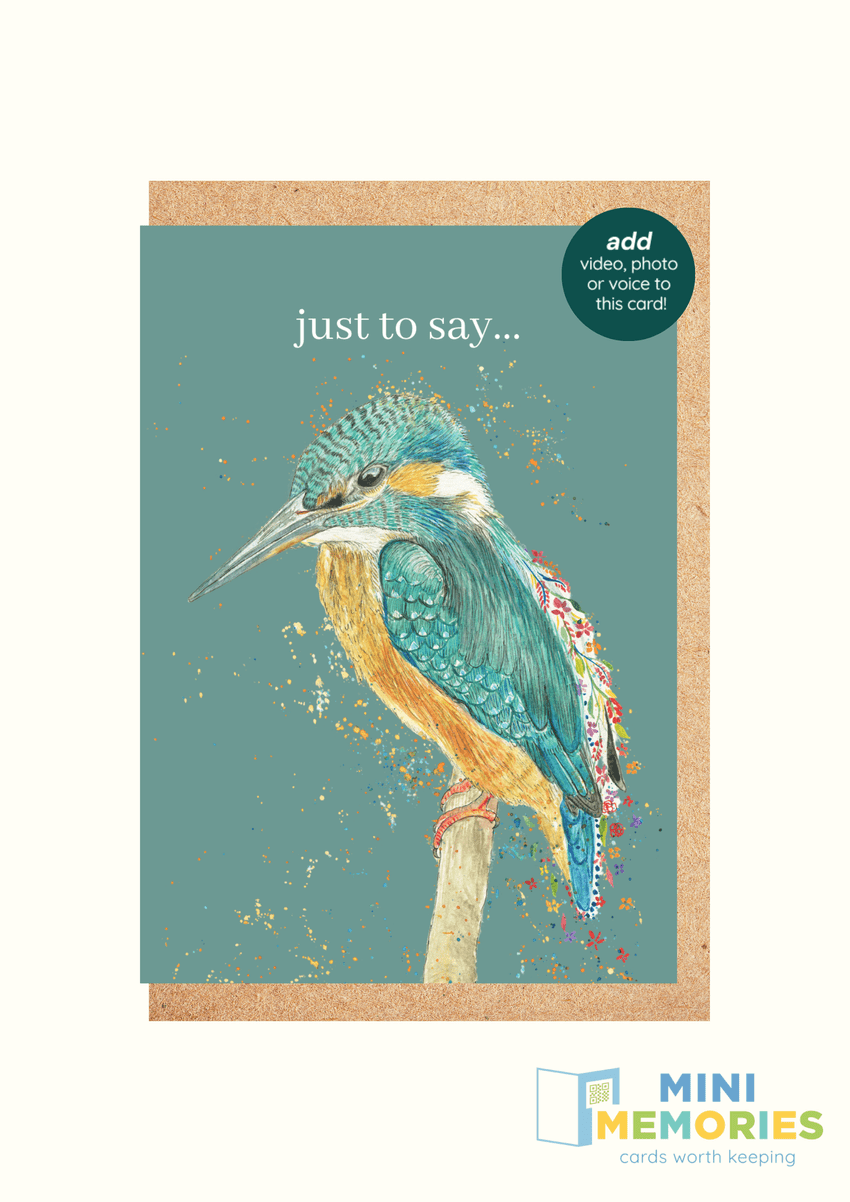 Just to Say Kingfisher QR Card - Add video, photo or voice to this card