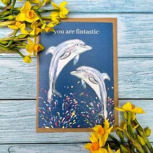 YOU ARE FINTASTIC DOLPHIN ECO CARD
