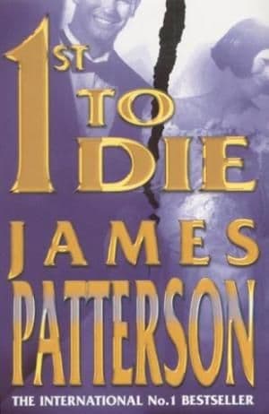 1st to Die by James Patterson - 0747263477