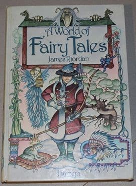 A World of Fairy Tales by James Riordan - 0600364968
