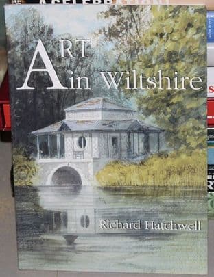 Art in Wiltshire by Richard Hatchwel - 0947723110