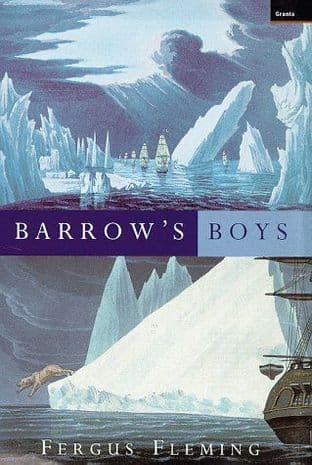 Barrow's Boys by Fergus Fleming -