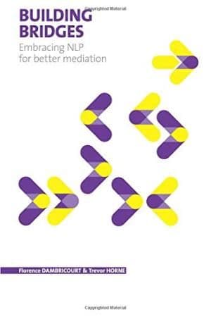 Building Bridges: Embracing NLP for Better Mediation - 9781517659059