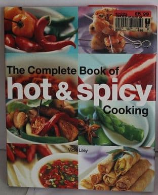 Complete Book of Hot and Spicy Cooking