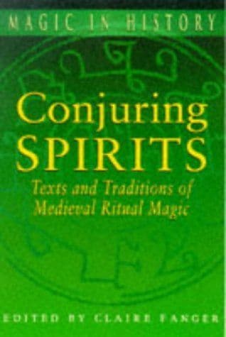 Conjuring Spirits by Claire Fanger - 0750913827