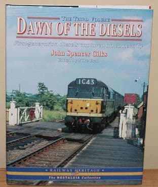 Dawn of the Diesels: v.3 - 185794173X