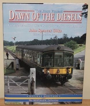 Dawn of the Diesels: Volume 1 - 1857940962