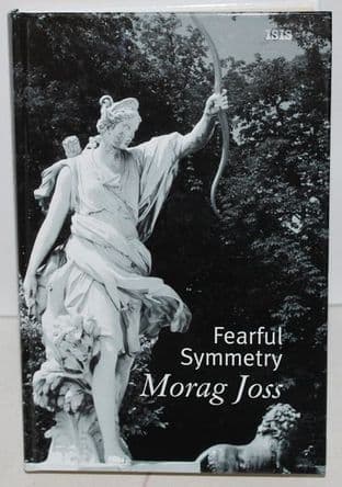 Fearful Symmetry by Morag Joss