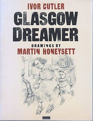 Glasgow Dreamer by Ivor Cutler - 0413634000