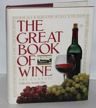 Great Book of Wine: The Classic by Joseph Jobe - 0883654008