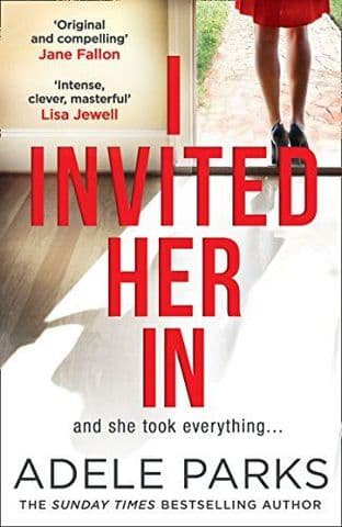 I Invited her In by Adele Parks - 9780008284619