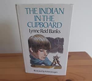 Indian in the Cupboard by Lynne Reid Banks - 0460069926