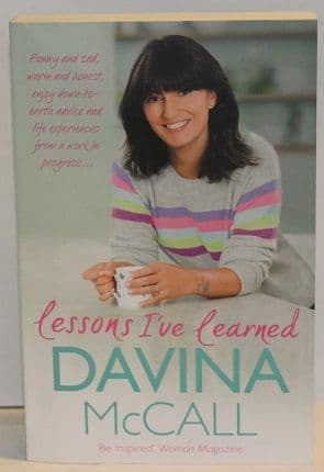 Lessons I've Learned by Davina McCall - 9781409165712