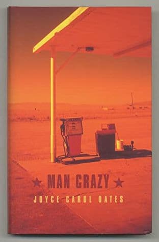 Man Crazy by Joyce Carol Oates - 1860494765