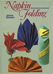 Napkin Folding by James Ginders - 9780900778346