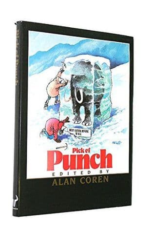 Pick of Punch 1985 by Alan Coren