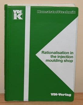 Rationalisation in the Injection Moulding Shop