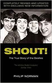 Shout! The True Story of the Beatles by Philip Norman - 033048768X