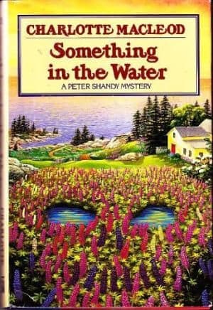 Something In The Water by Charlotte Macleod - 0002324938