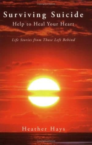 Surviving Suicide by Heather Hays - 193328529X