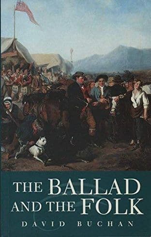 The Ballad and the Folk by David Buchan - 1898410674