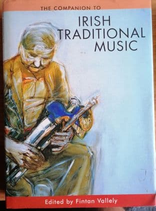The Companion to Irish Traditional Music by Fintan Vallely - 1859181481