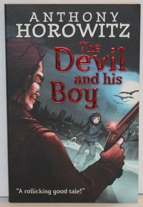 The Devil and His Boy by Anthony Horowitz - 9781406305692
