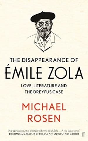 The Disappearance of Emile Zola by Michael Rosen - 9780571312016