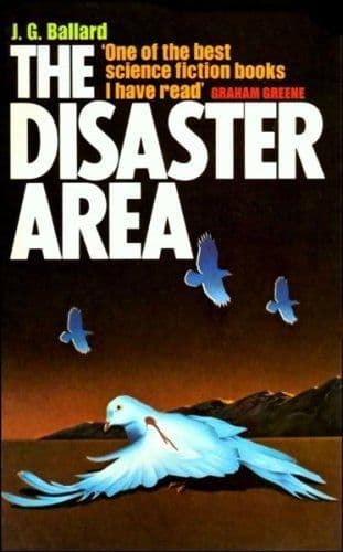 The Disaster Area by J. G. Ballard - 0586028145