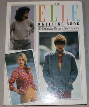 The Elle Knitting Book by Sandy Carr