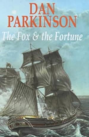 The Fox and the Fortune by Dan Parkinson - 0727856286