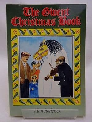 The Gwent Christmas Book - 0951521373
