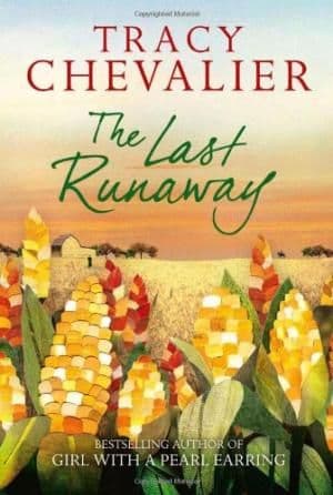 The Last Runaway by Tracy Chevalier - 9780007350346